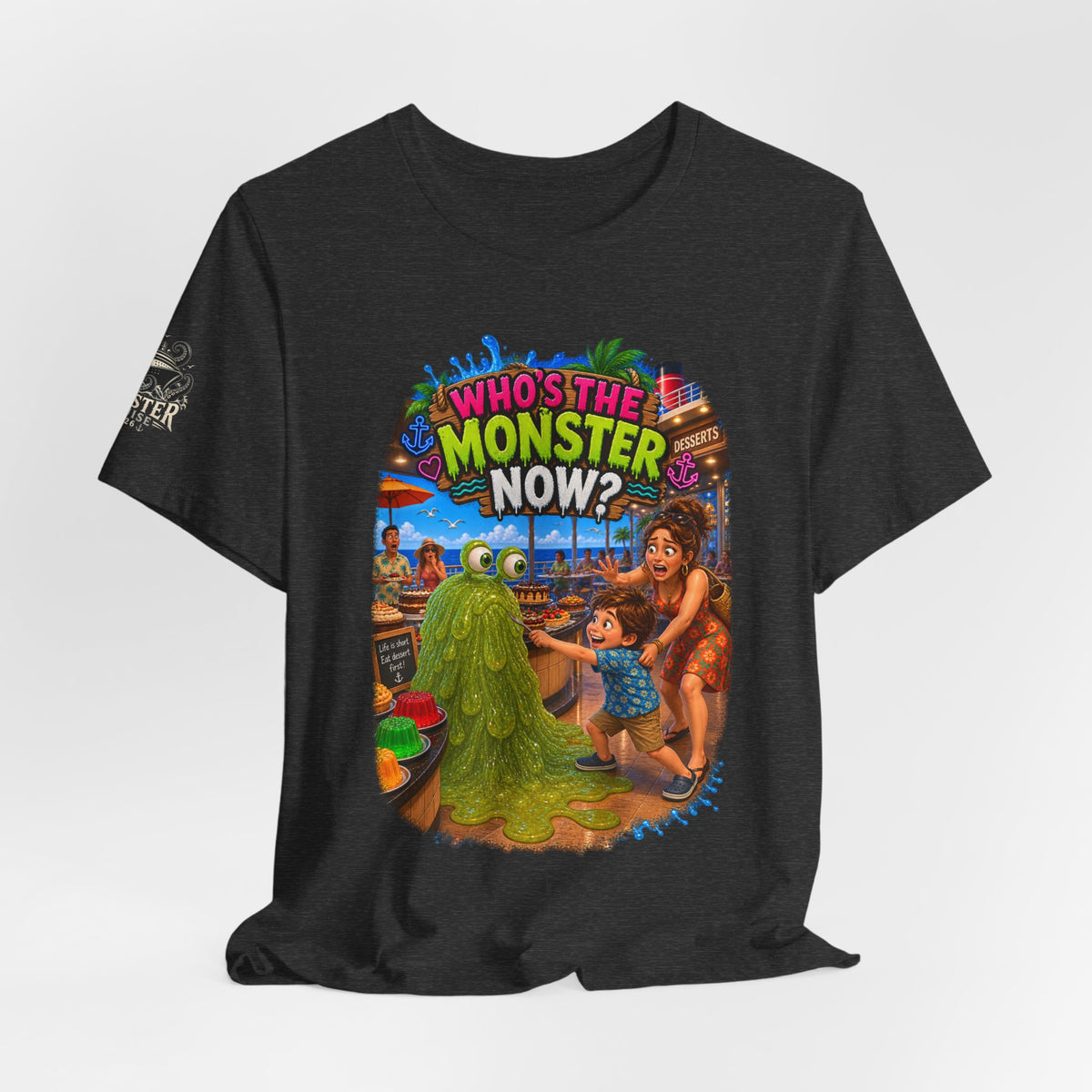 "Who's The Monster Now?" Unisex Jersey Short Sleeve Tee