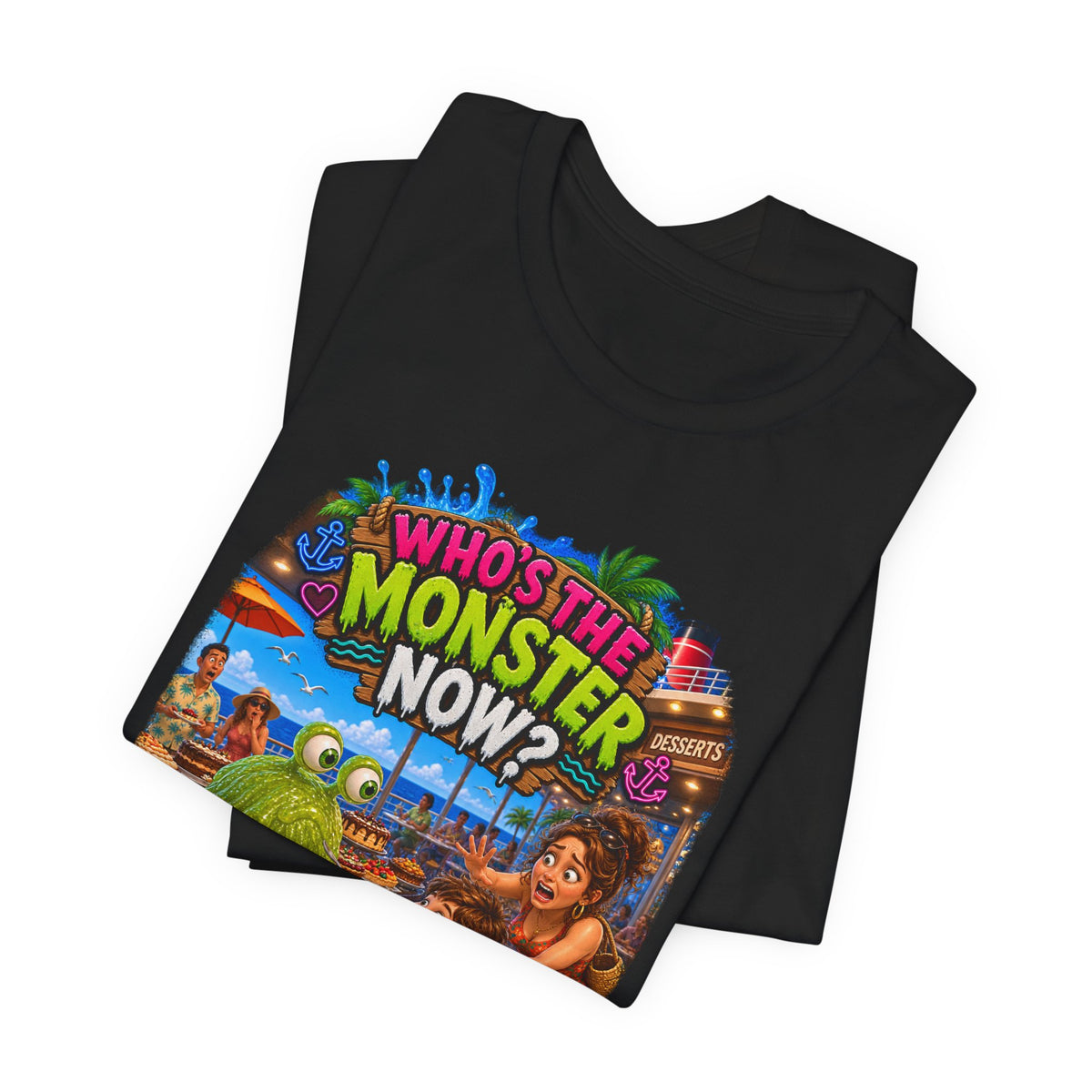 "Who's The Monster Now?" Unisex Jersey Short Sleeve Tee